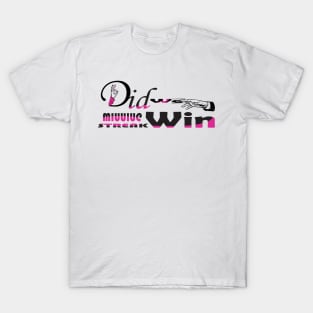 did win T-Shirt